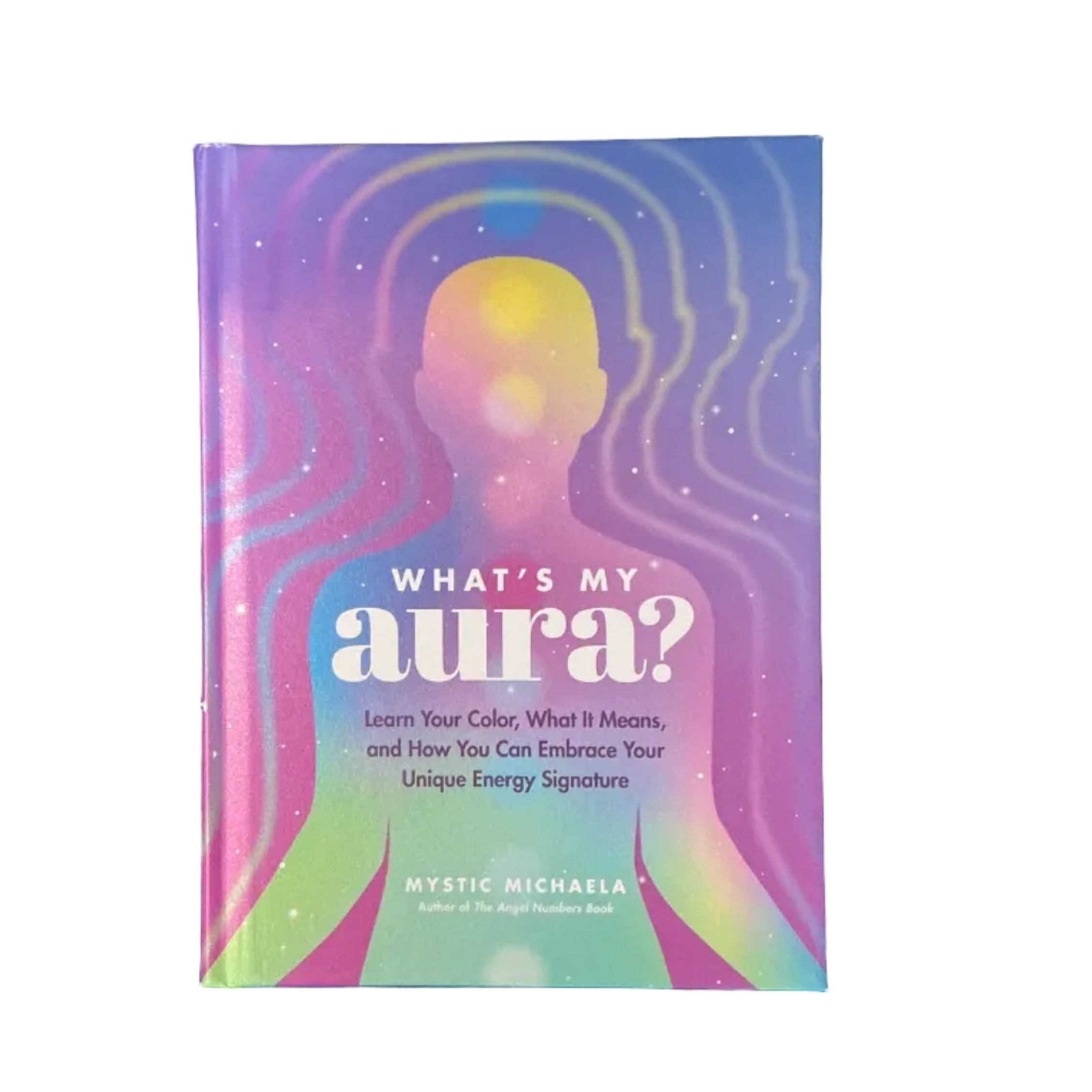 What’s My Aura? Book by Mystic Michaela
