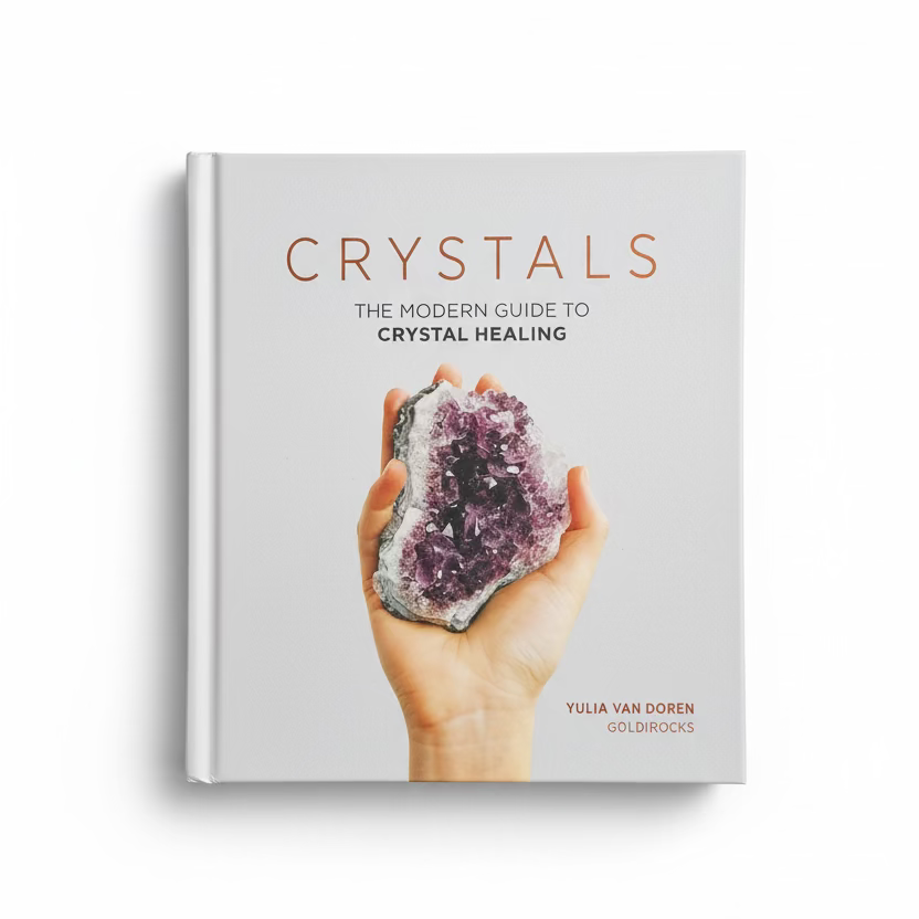 Crystals: Modern Guide to Crystal Healing Book