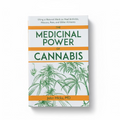 Medicinal Power of Cannabis Book by John Hicks